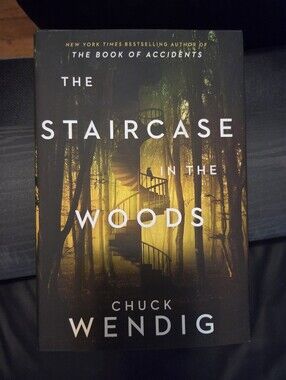 4 For $20 - The Staircase in the Woods by Chuck Wendig